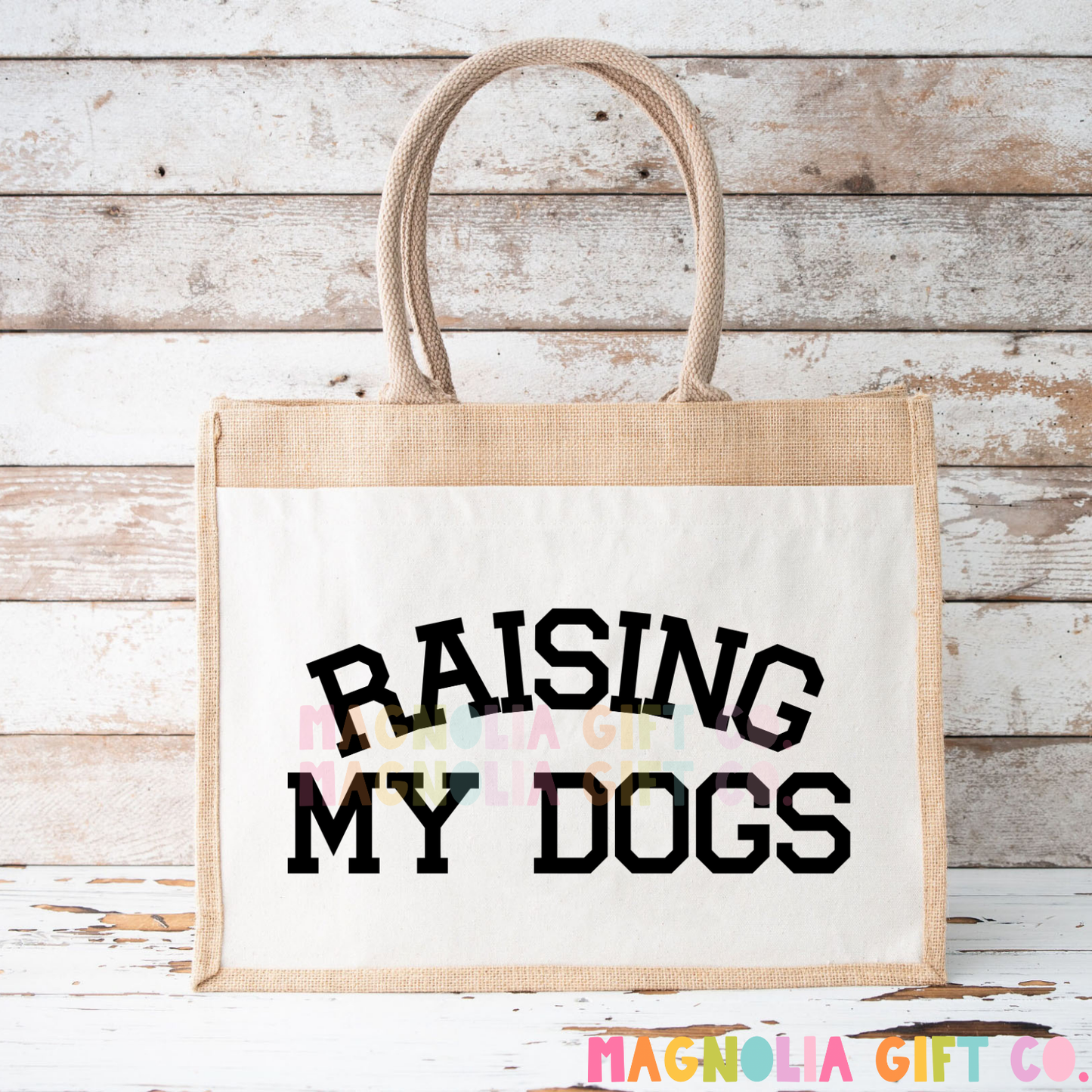 Raising My Dogs Tote Bag