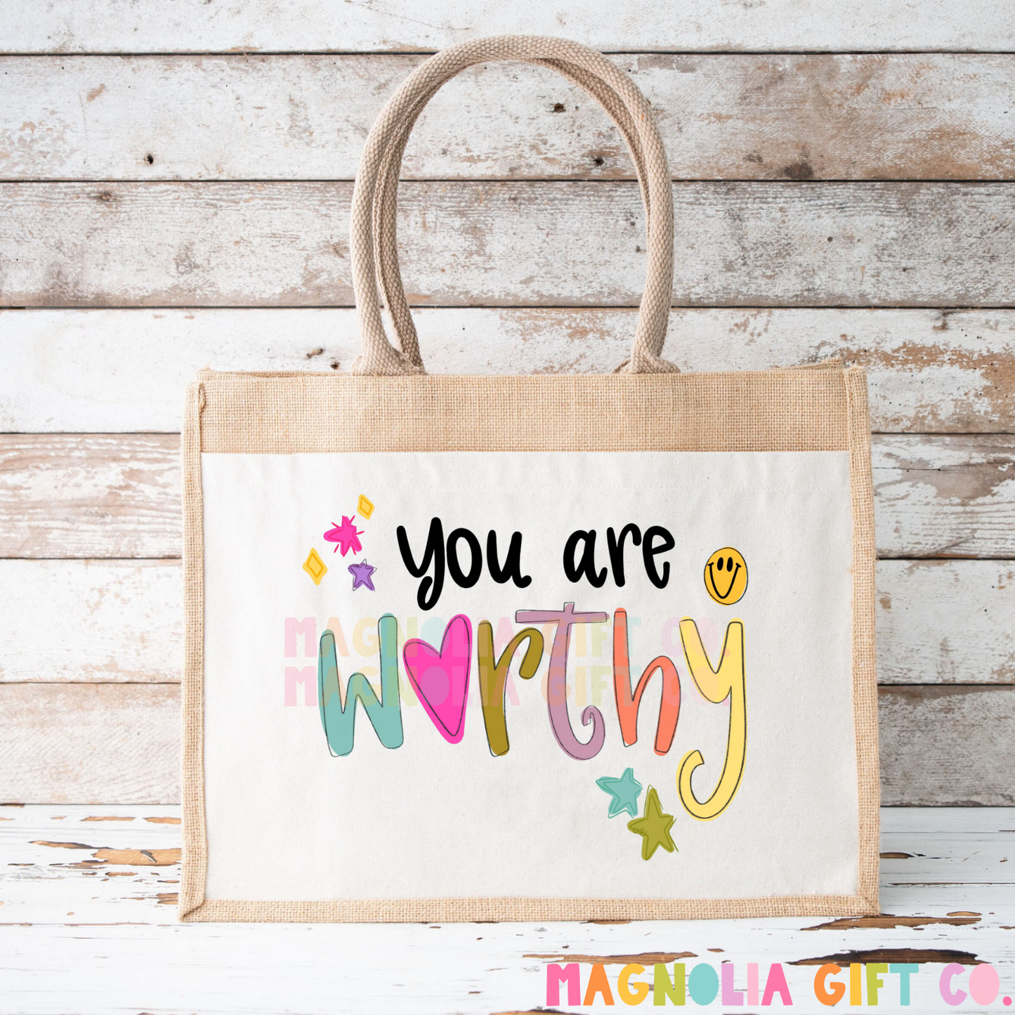 You Are Worthy Tote Bag