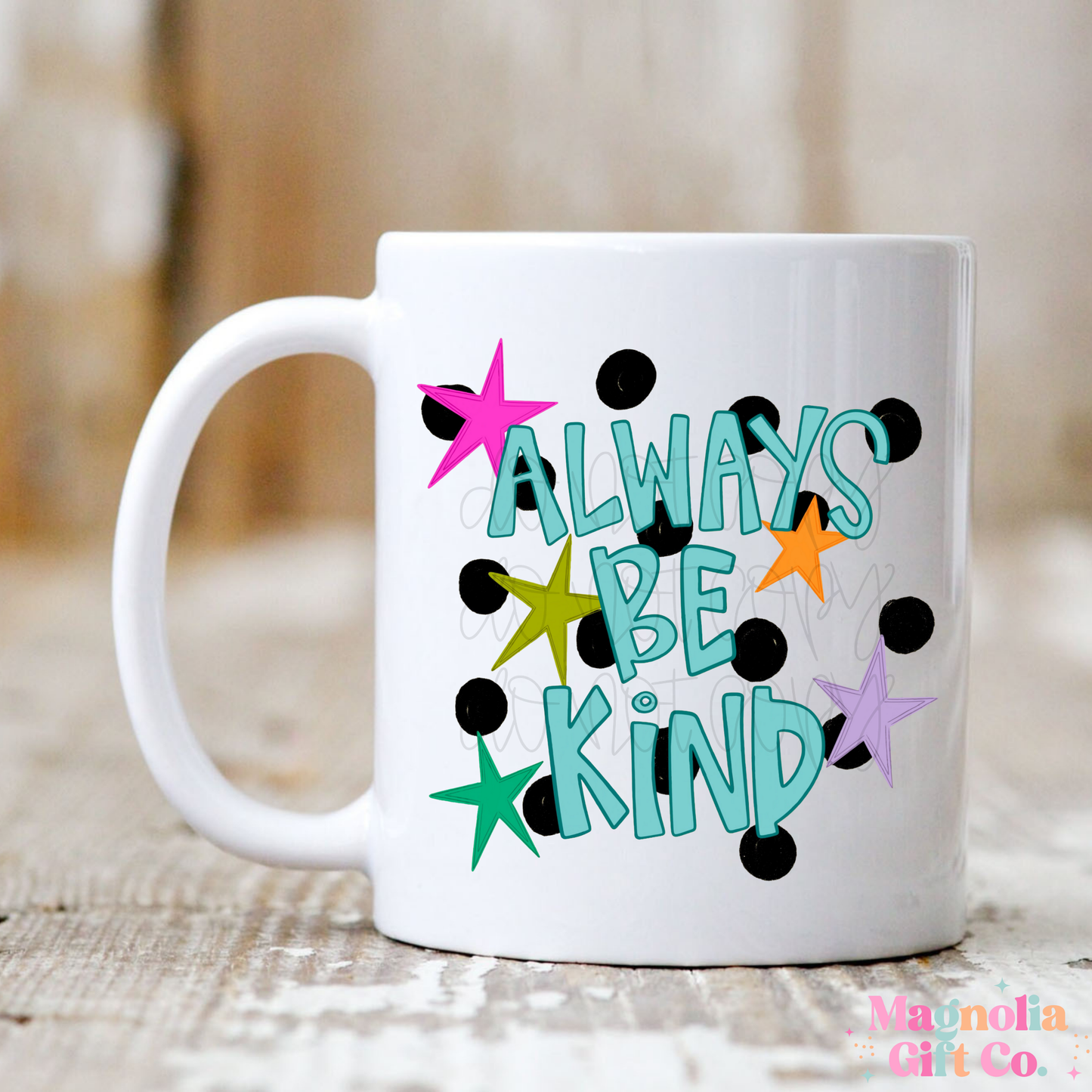 Always Be Kind Coffee Mug