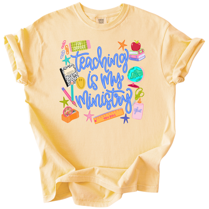 Teaching Is My Ministry Tee