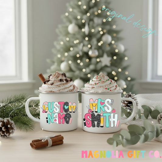 Custom Teacher Name Coffee Mug