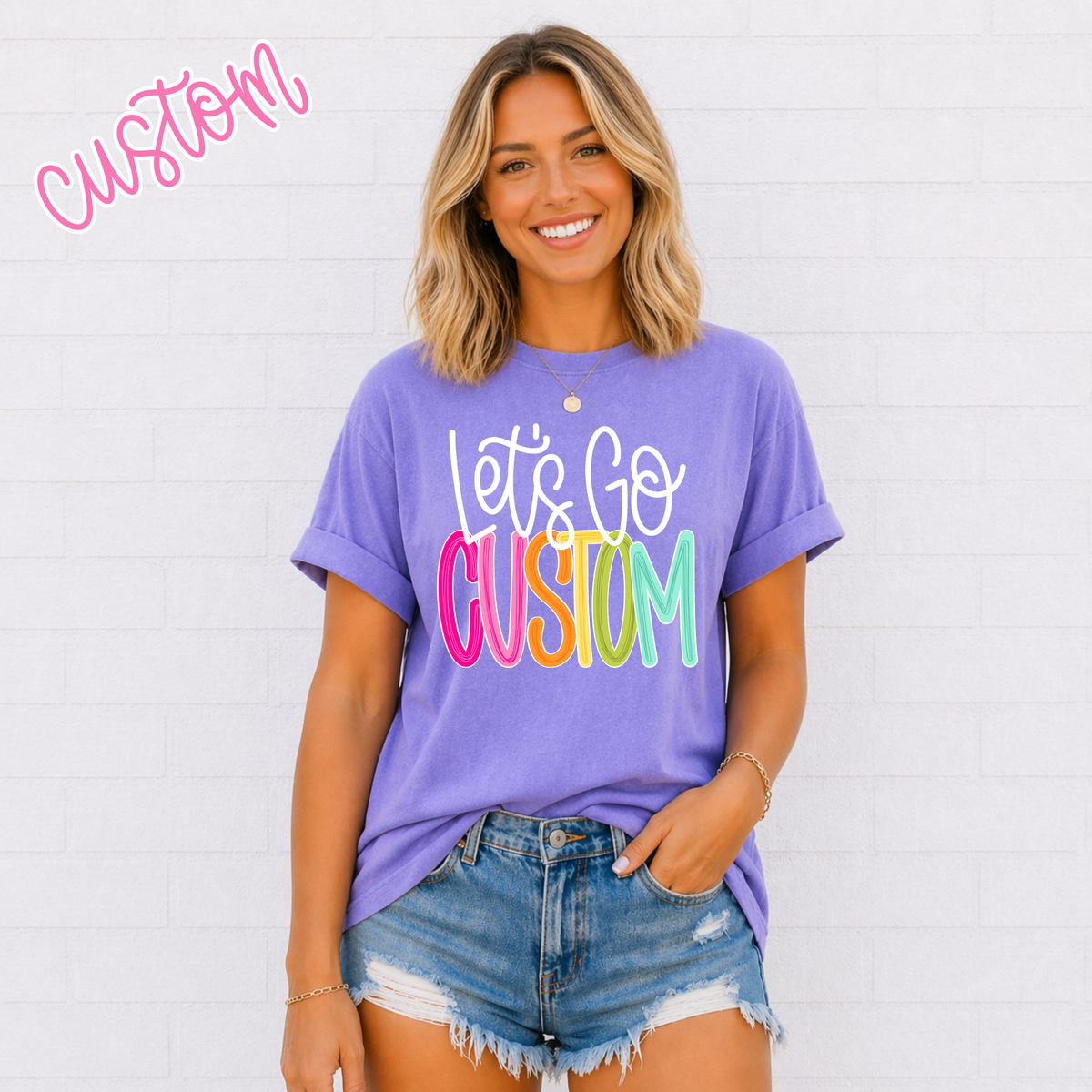 Color Pop-Custom Let's Go Tee