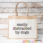 Distracted By Dogs Tote Bag