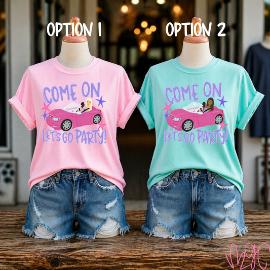Come On Barbie Tee