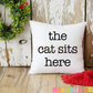 Cat Sits Here Throw Pillow