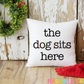 Dog Sits Here Throw Pillow