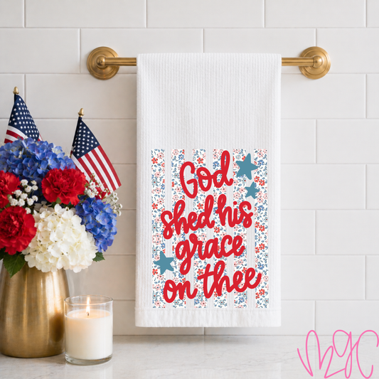 God Shed His Grace Tea Towel