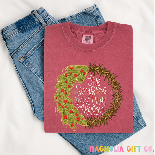 The Season & The Reason Tee