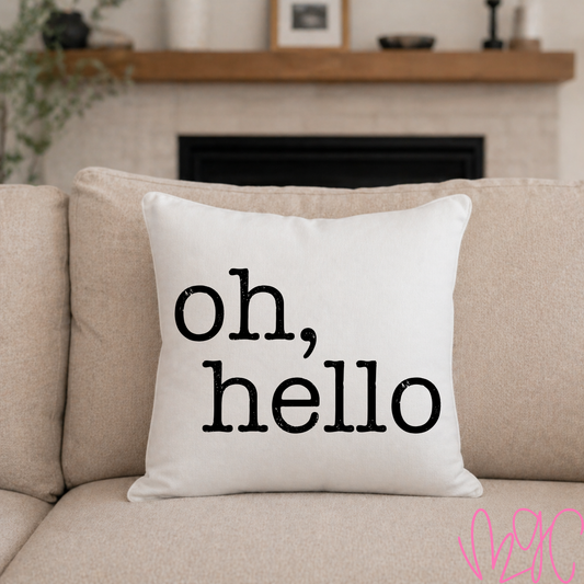 Oh Hello Throw Pillow