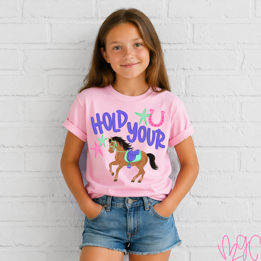 Hold Your Horses (Pink) Tee