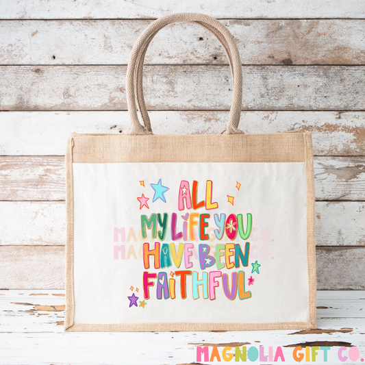Faithful Tote Bag
