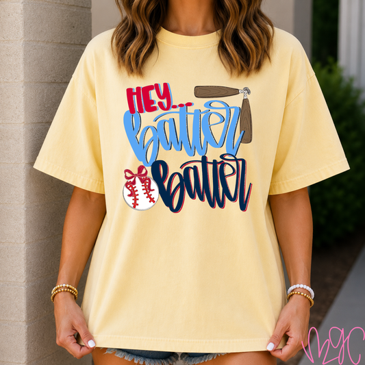 Hey Batter Batter (Baseball) Tee