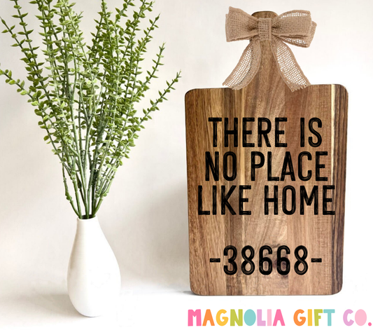 No Place Like Home Cutting Board