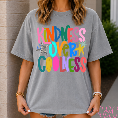 Kindness Over Coolness Tee