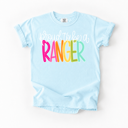 Color Pop-Proud To Be a Ranger Tee