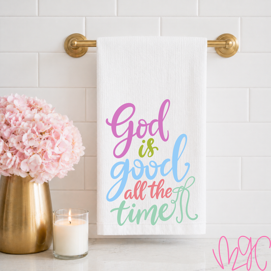 God Is Good Tea Towel