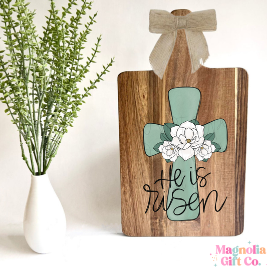 He Is Risen Cutting Board
