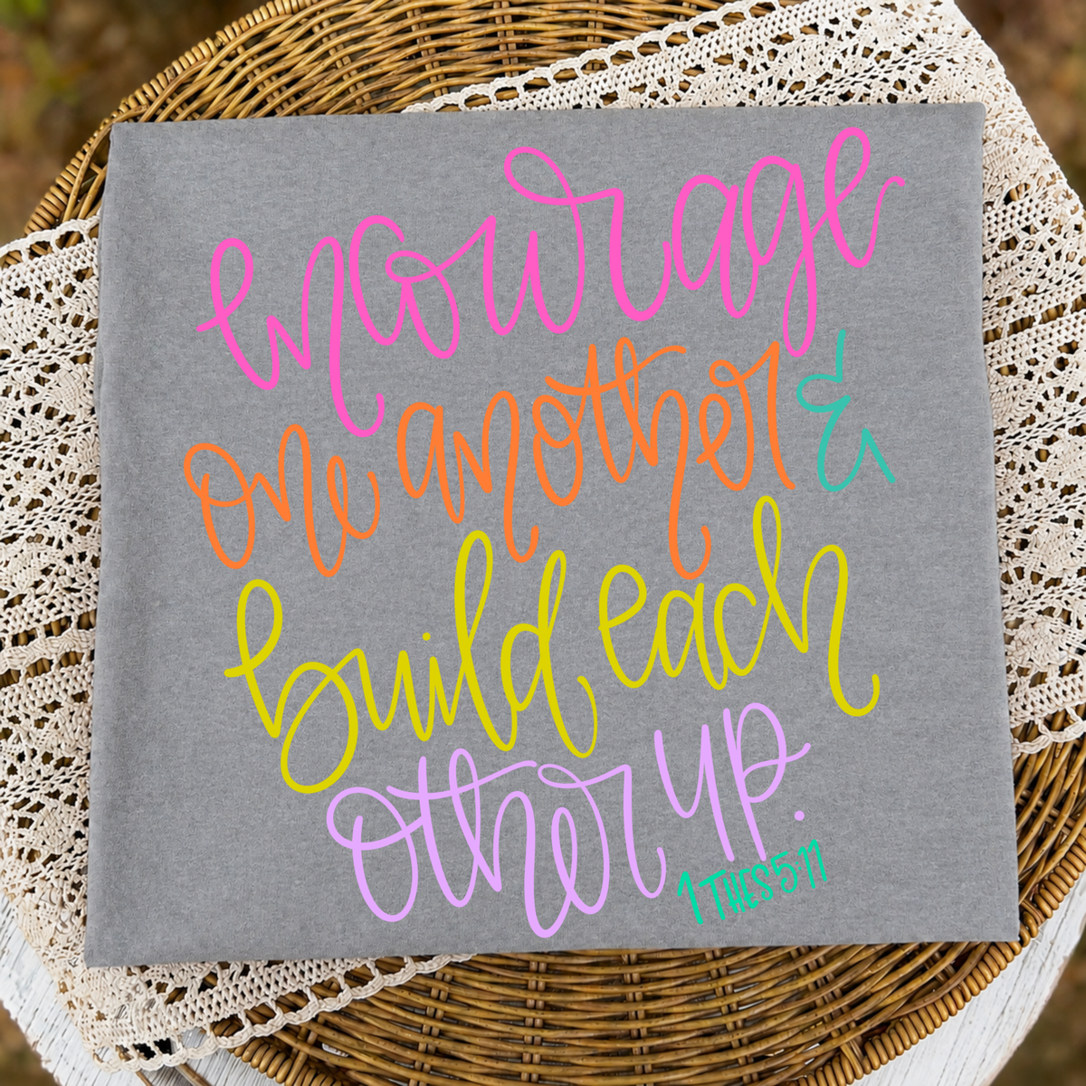 Encourage One Another (Colorful) Tee