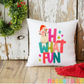 Oh What Fun Snowman Throw Pillow
