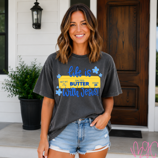 Butter With Jesus Tee