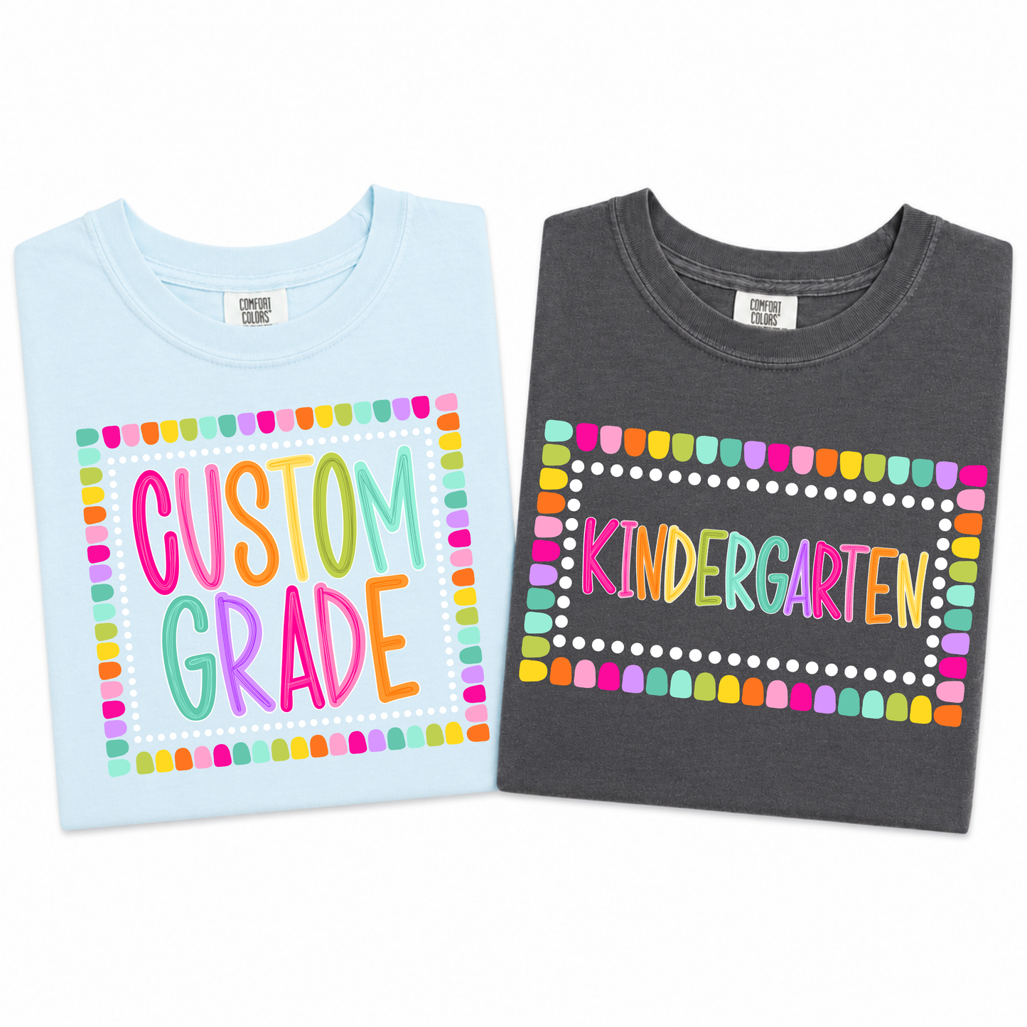 Color Pop-Custom Grade Tee