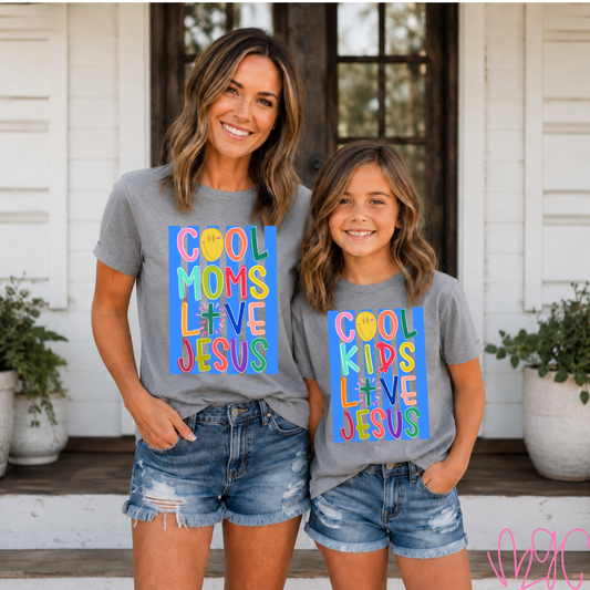 Cool Moms/Kids Love Jesus Tee