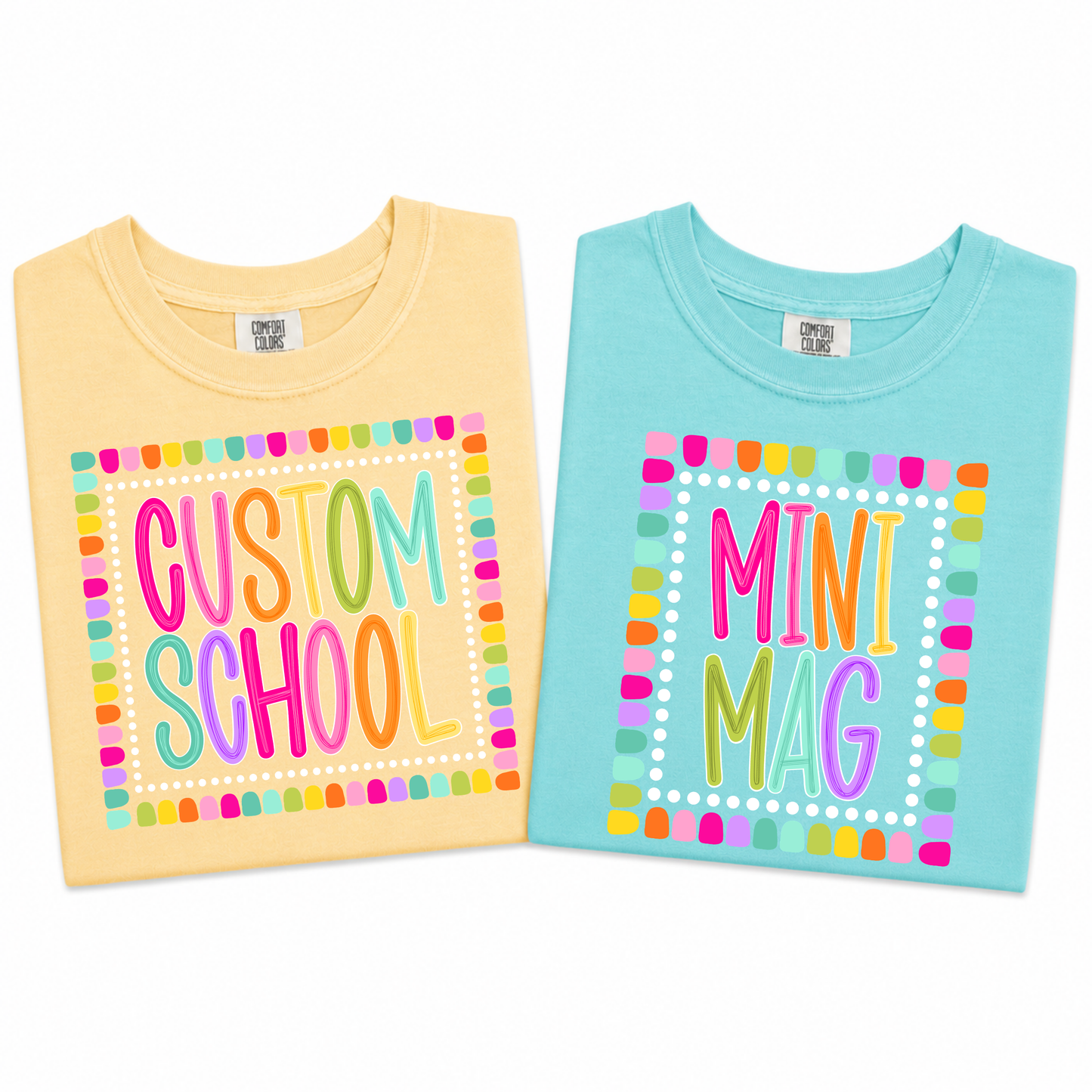 Color Pop-Custom School Tee