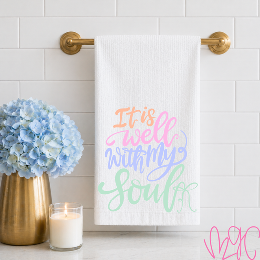 It Is Well Tea Towel