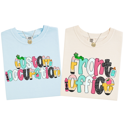 Pastel Custom Occupation Tee