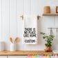 No Place Like Home Tea Towel