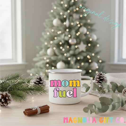 Mom Fuel Coffee Mug