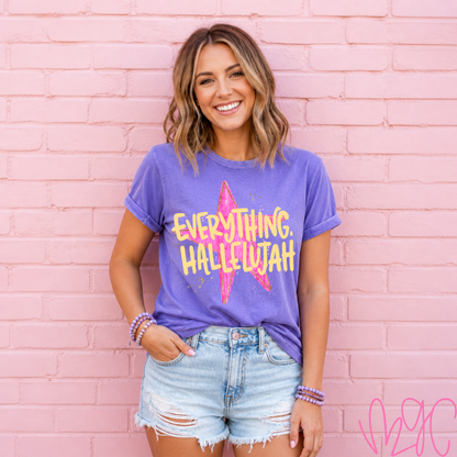 Everything Hallelujah Tee