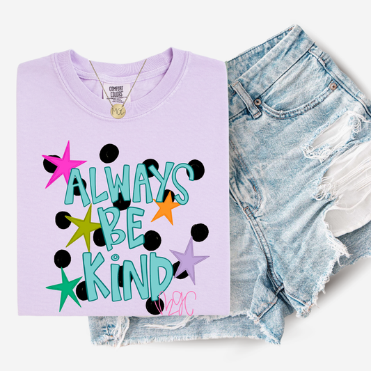 Always Be Kind Tee