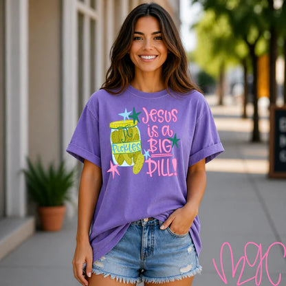 Jesus Is A Big Dill Tee