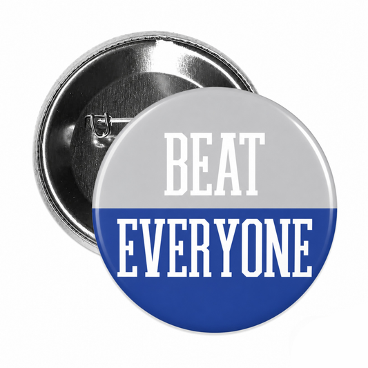 Beat Everyone (Royal+Grey)