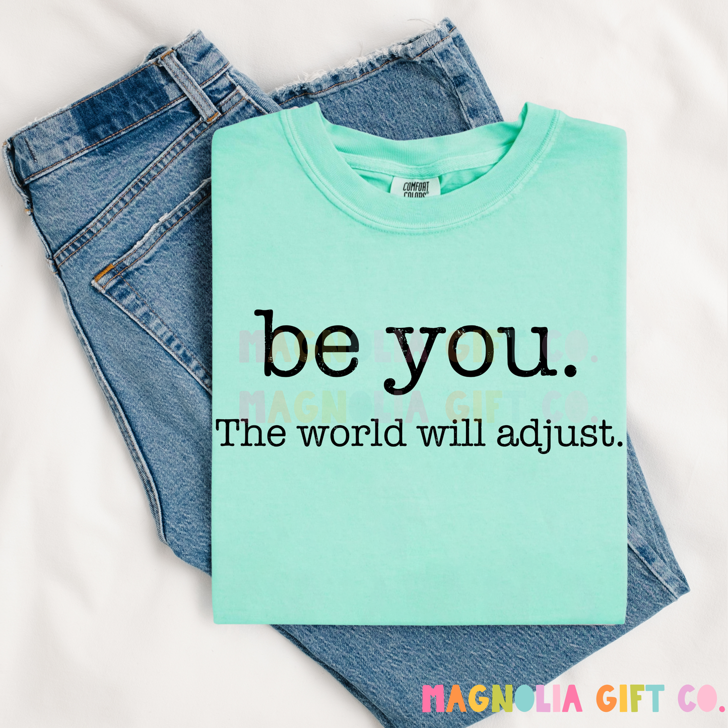 Be You Tee
