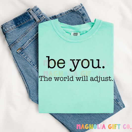 Be You Tee