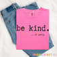Be Kind Of Petty Tee