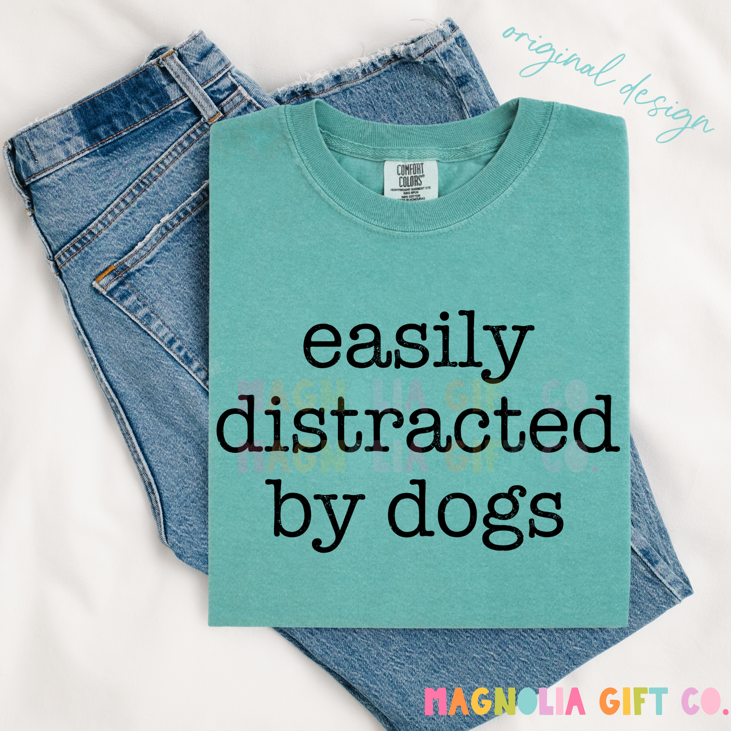 Easily Distracted By Dogs Tee