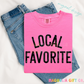 Local Favorite Tee