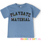 Playdate Material Tee