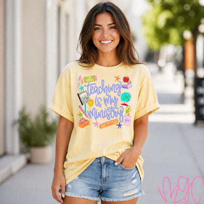 Teaching Is My Ministry Tee